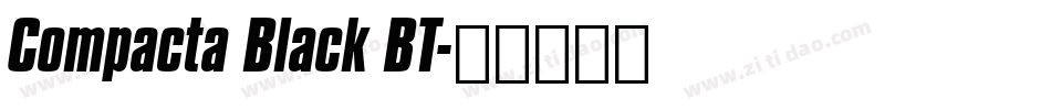 Compacta Black BT字体转换